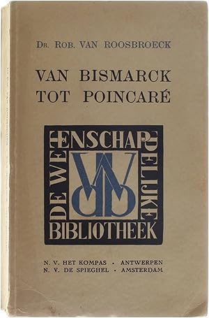 Seller image for Van Bismarck tot Poincar for sale by Untje.com