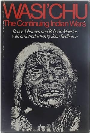 Seller image for Wasi'Chu - The Continuing Indian Wars for sale by Untje.com