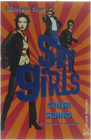 Imagen del vendedor de Spy girls - Cyber Swing a la venta por Untje.com