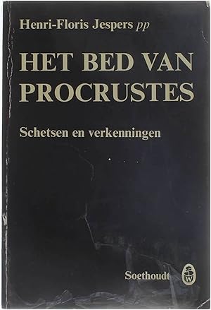 Immagine del venditore per Het bed van Procrustes, schetsen en verkenningen venduto da Untje.com