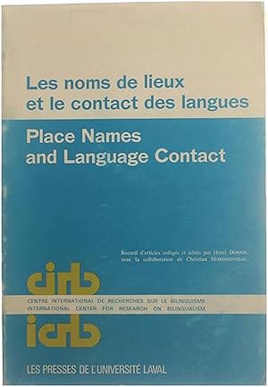 Les noms de lieux et le contact des langues - Place Names and Language Contact