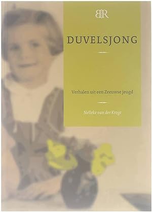 Seller image for Duvelsjong : verhalen uit een Zeeuwse jeugd for sale by Untje.com