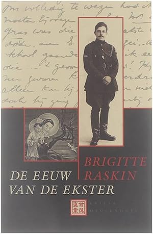 Seller image for De eeuw van de ekster : een Belgisch levensverhaal for sale by Untje.com