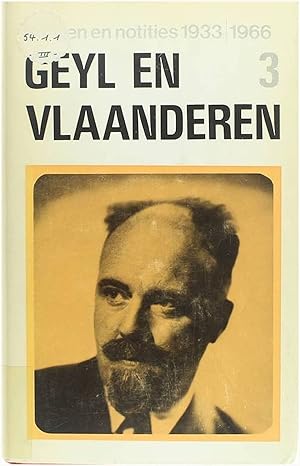 Immagine del venditore per Geyl en Vlaanderen, brieven en notities, Deel 3 1933-1966 venduto da Untje.com