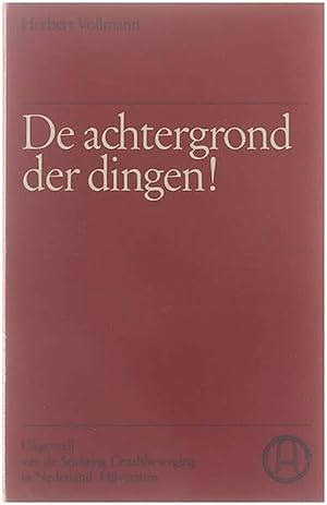 Seller image for De achtergrond der dingen! for sale by Untje.com