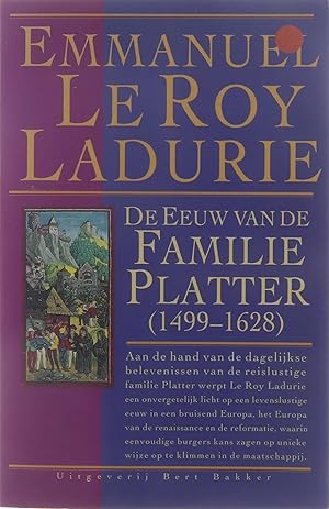 Bild des Verkufers fr De eeuw van de familie Platter (1499-1628). zum Verkauf von Untje.com
