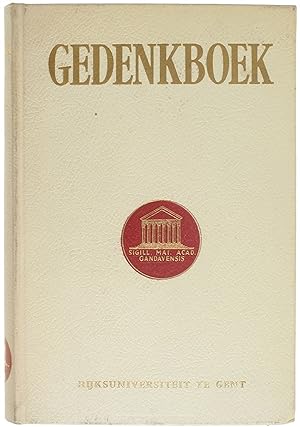 Image du vendeur pour Gedenkboek van de Rijskuniversiteit te Gent na een karteeuw vervlaamsing (1930-1956) mis en vente par Untje.com