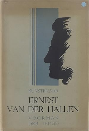 Bild des Verkufers fr Ernest Van Der Hallen, voorman der jeugd (1998-1948) zum Verkauf von Untje.com