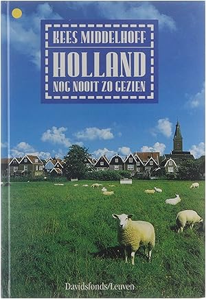 Image du vendeur pour Holland : nog nooit zo gezien mis en vente par Untje.com