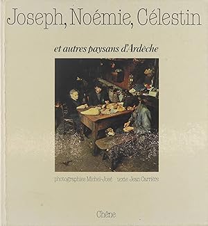 Seller image for Joseph, Nomie, Clestin et autres paysans d'Ardche for sale by Untje.com