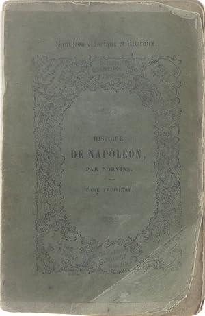 Bild des Verkufers fr Histoire de Napolon, tome 3 zum Verkauf von Untje.com