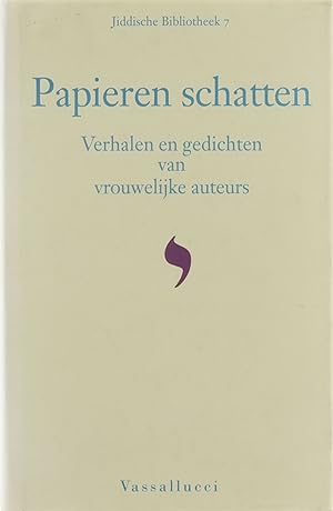 Bild des Verkufers fr Papieren schatten : verhalen en gedichten van vrouwelijke auteurs zum Verkauf von Untje.com