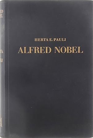 Imagen del vendedor de Alfred Nobel: Dynamietkoning, bouwmeester van de vrede a la venta por Untje.com