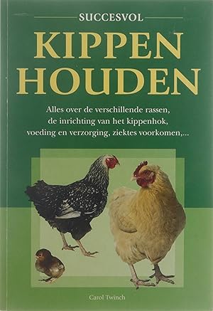 Imagen del vendedor de Succesvol kippen houden a la venta por Untje.com