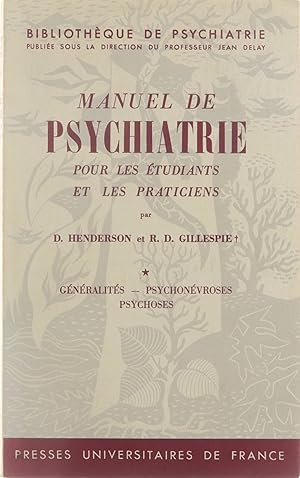 Imagen del vendedor de Manuel de psychiatrie pour les tudiants et les praticiens / T. 1, Gnralits, Psychonvroses Psychoses a la venta por Untje.com