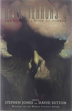 Imagen del vendedor de Dark Terrors 6 - The Gollancz Book of Horror a la venta por Untje.com