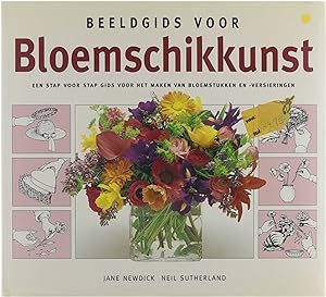 Imagen del vendedor de Beeldgids voor Bloemschikkunst a la venta por Untje.com