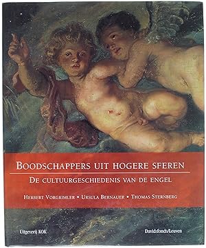 Imagen del vendedor de Boodschappers uit hogere sferen: de cultuurgeschiedenis van de engel a la venta por Untje.com