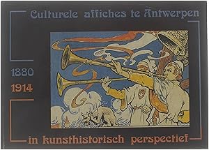 Immagine del venditore per Culturele affiches te Antwerpen in kunsthistorisch perspectief 1880 - 1914 venduto da Untje.com