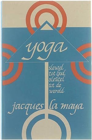 Bild des Verkufers fr Yoga : sleutel tot God, sleutel tot de wereld zum Verkauf von Untje.com