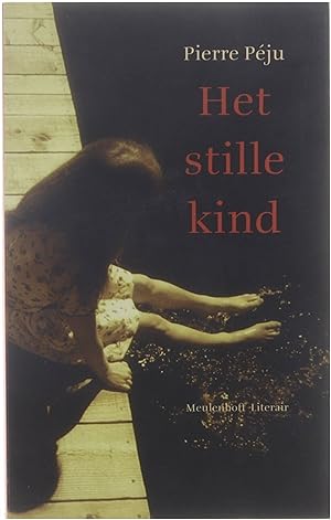 Image du vendeur pour Het stille kind : roman mis en vente par Untje.com