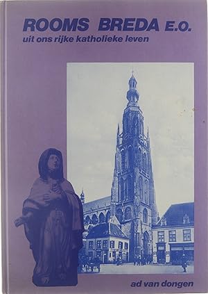 Bild des Verkufers fr Rooms Breda e.o. uit ons rijke katholieke leven zum Verkauf von Untje.com