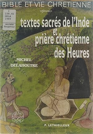 Bild des Verkufers fr Textes sacrs de l'Inde et prire chrtienne des heures zum Verkauf von Untje.com