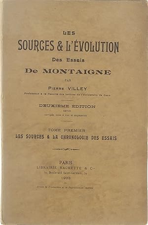 Image du vendeur pour Les sources & l'volution. Des Essais De Montaigne. Tome premier : Les sources & la chronologie des essais mis en vente par Untje.com