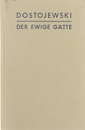 Seller image for Der ewige Gatte for sale by Untje.com