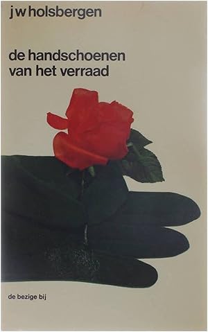 Bild des Verkufers fr De handschoen van het verraad zum Verkauf von Untje.com