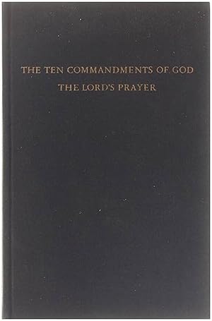 Bild des Verkufers fr The ten commandmands of God. The lord's prayer zum Verkauf von Untje.com