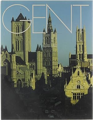 Bild des Verkufers fr Gent : historisch hart van Vlaanderen = Gand : coeur historique de la Flandre = Ghent : historic heart of Flanders. zum Verkauf von Untje.com