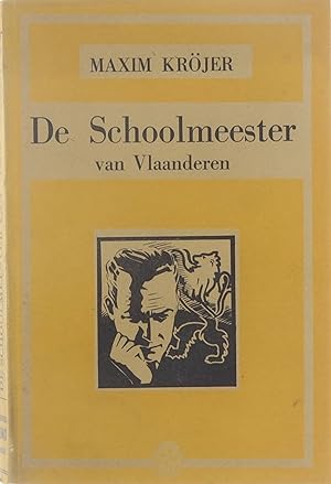 Immagine del venditore per De schoolmeester van Vlaanderen venduto da Untje.com