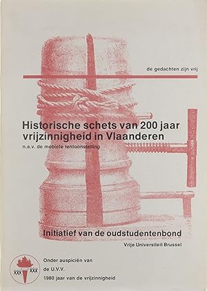 Bild des Verkufers fr Historische schets van 200 jaar vrijzinnigheid in Vlaanderen: n.a.v. de mobiele tentoonstelling zum Verkauf von Untje.com