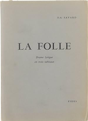 Bild des Verkufers fr La Folle : drame lyrique en trois tableaux. zum Verkauf von Untje.com