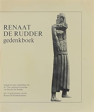 Seller image for Renaat de Rudder gedenkboek for sale by Untje.com