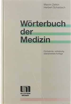 Bild des Verkufers fr Wrterbuch der Medizin zum Verkauf von Untje.com