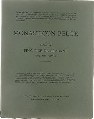 Image du vendeur pour Monasticon belge. T. 4 Province de Brabant Vol. 5 mis en vente par Untje.com