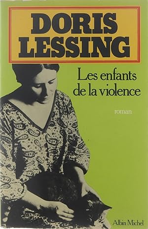 Seller image for Les enfants de la violence : roman / T. 1. [Vol. 1-2], Martha Quest ; Un mariage comme il faut. for sale by Untje.com