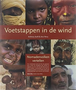Bild des Verkufers fr Voetstappen in de wind : nomadenvolken vertellen zum Verkauf von Untje.com