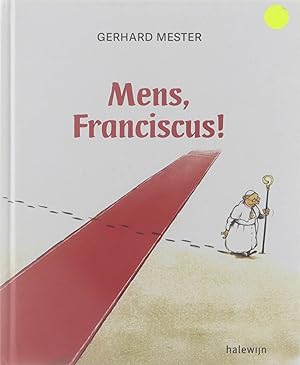 Immagine del venditore per Mens, Franciscus! venduto da Untje.com