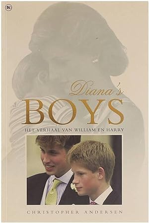 Seller image for Diana's boys : het verhaal van William en Harry for sale by Untje.com