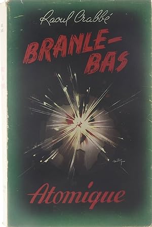 Imagen del vendedor de Branle-bas Atomique a la venta por Untje.com