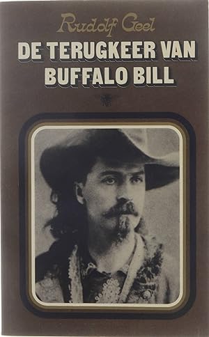 Bild des Verkufers fr De terugkeer van Buffalo Bill zum Verkauf von Untje.com