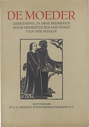 Seller image for De moeder - leekenspel in drie bedrijven for sale by Untje.com