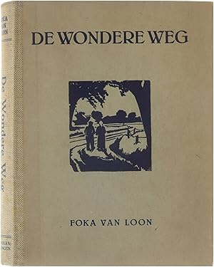 Imagen del vendedor de De Wondere Weg a la venta por Untje.com