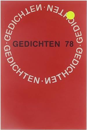 Bild des Verkufers fr Gedichten '78 - een keuze uit de tijdschriften zum Verkauf von Untje.com