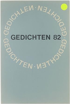 Bild des Verkufers fr Gedichten '82 - een keuze uit de tijdschriften zum Verkauf von Untje.com