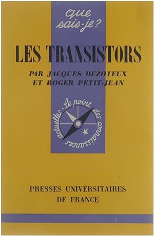 Seller image for Que sais je? Les transistors for sale by Untje.com