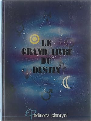 Bild des Verkufers fr Le grand livre du destin zum Verkauf von Untje.com